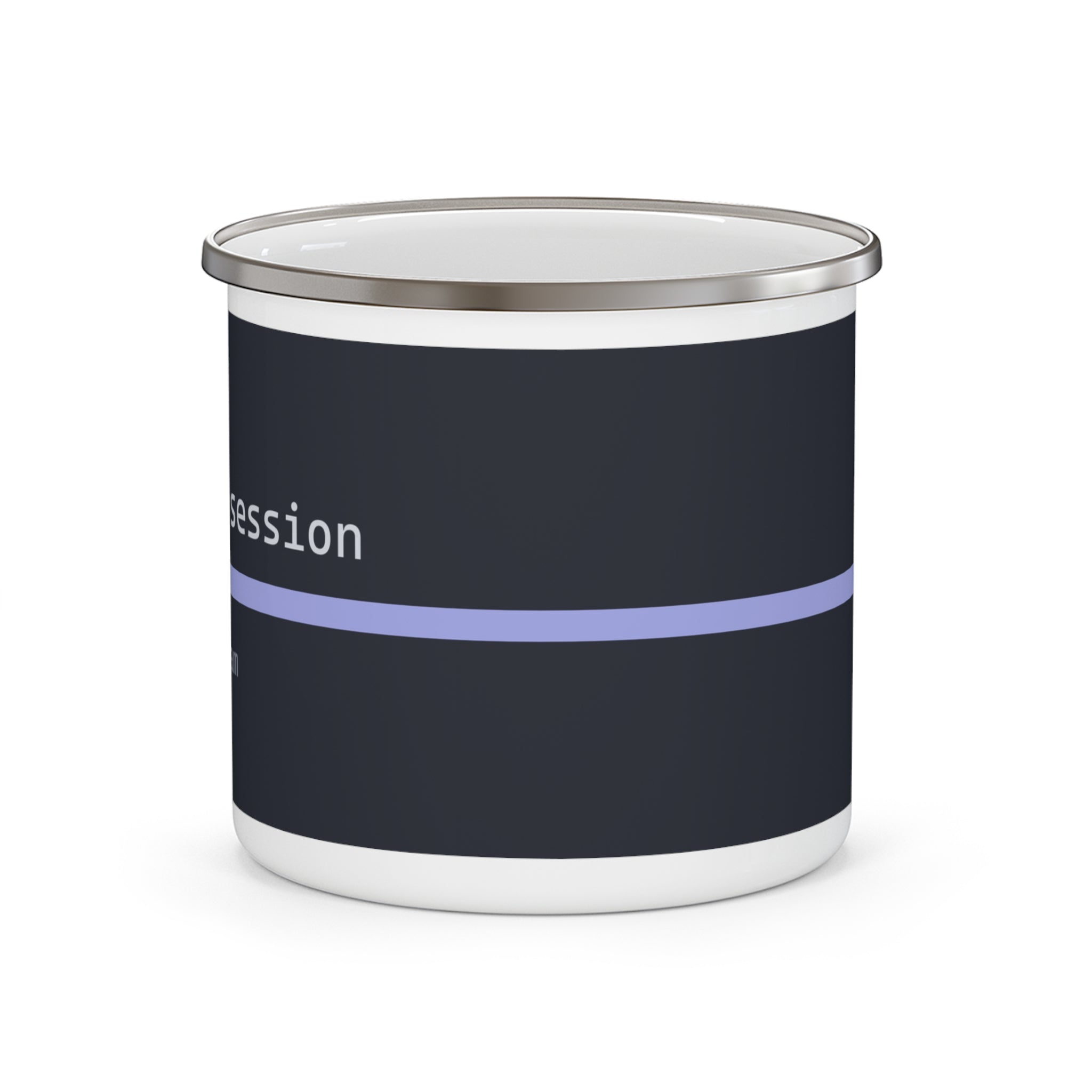 "Current session" Enamel Camping Mug